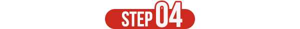 STEP 04